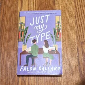Just My Type by Falon Ballard